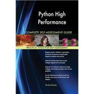 Python High Performance Complete Self-Assessment Guide