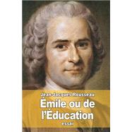Émile Ou De L'éducation