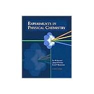 Experiments In Physical Chemistry