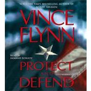 Protect and Defend; A Thriller