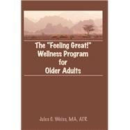 The Feeling Great! Wellness Program for Older Adults