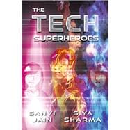 The Tech Superheroes