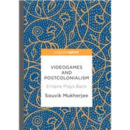 Videogames and Postcolonialism