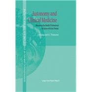 Autonomy and Clinical Medicine