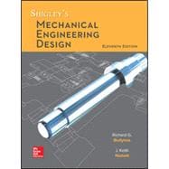 Shigley's Mechanical Engineering Design [Rental Edition]