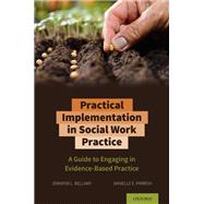Practical Implementation in Social Work Practice