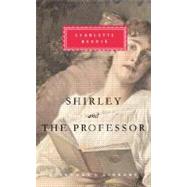 Shirley and The Professor Introduction by Rebecca Fraser