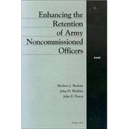 Enhancing the Retention of Army Noncommissioned Officers