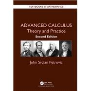 Advanced Calculus: Theory and Practice, Second Edition