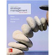Strategic Management: Text and Cases