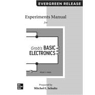 Experiments Manual for use with Grob's Basic Electronics