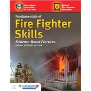 Fundamentals of Fire Fighter Skills Evidence-Based Practices