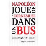 Napoléon Joue De La Cornemuse Dans Un Bus