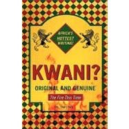 Kwani? 05: The Fire This Time