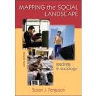 Mapping the Social Landscape : Readings in Sociology
