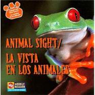 Animal Sight / La Vista En Los Animales