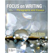 Loose-leaf Version for Focus on Writing Paragraphs and Essays