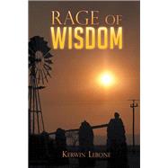 Rage of Wisdom
