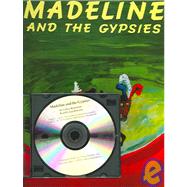 Madeline & the Gypsies