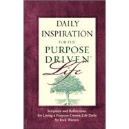 Daily Inspiration for the Purpose Driven® Life Padded HC Deluxe