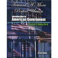Toward a More Perfect Union: Introduction to American Government