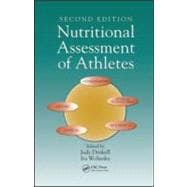Nutritional Assessment of Athletes, Second Edition