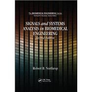 Signals and Systems Analysis In Biomedical Engineering