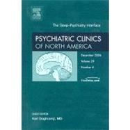 Psychiatric Clinics of North America: The Sleep - Psychiatry Interface