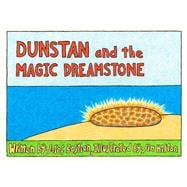 Dunstan and the Magic Dream Stone