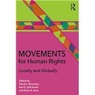 Movements for Human Rights: Locally and Globally