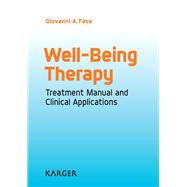 Well-Being Therapy: Treatment Manual and Clinical Applications