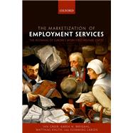 The Marketization of Employment Services