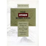The Other Rebellion