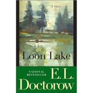 Loon Lake A Novel