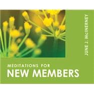 Meditations for New Members