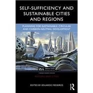 Self-Sufficiency and Sustainable Cities and Regions