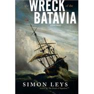 Wreck of the Batavia : A True Story
