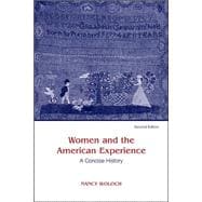 Women and The American Experience, A Concise History