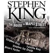 The House on Maple Street And Other Stories