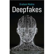 Deepfakes,9781509548217