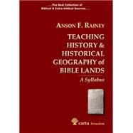 Teaching History & Historical Geography of Bible Lands