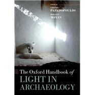 The Oxford Handbook of Light in Archaeology