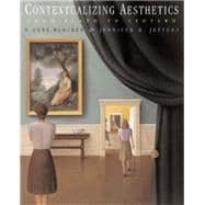 Contextualizing Aesthetics From Plato to Lyotard