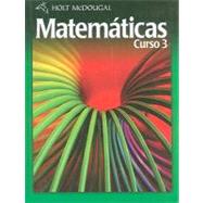 Mathematics, Grades 6-8 Course 3: Holt Mcdougal Mathematics