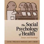The Social Psychology of Health; Essays and Readings