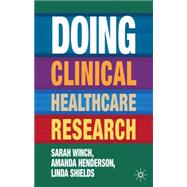 Doing Clinical Healthcare Research