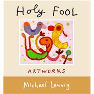 Holy Fool Artworks