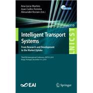 Intelligent Transport Systems, from Research and Development to the Market Uptake