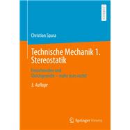 Technische Mechanik 1. Stereostatik