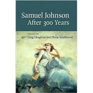 Samuel Johnson after 300 Years